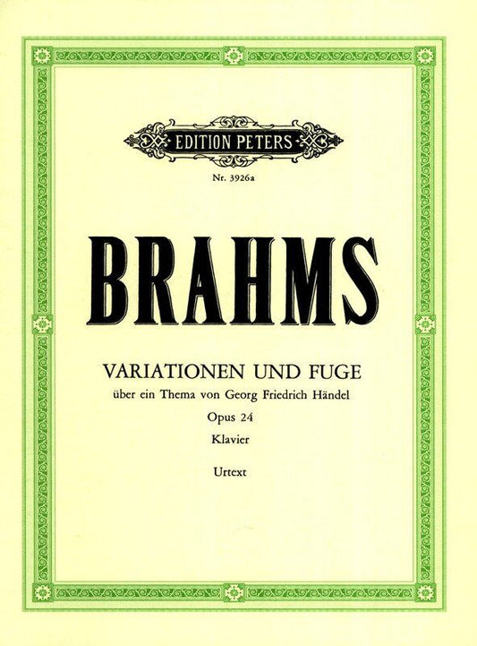 Brahms Variations & Fugue on a Theme of Handel Op. 24 for Piano Solo - Edition Peters