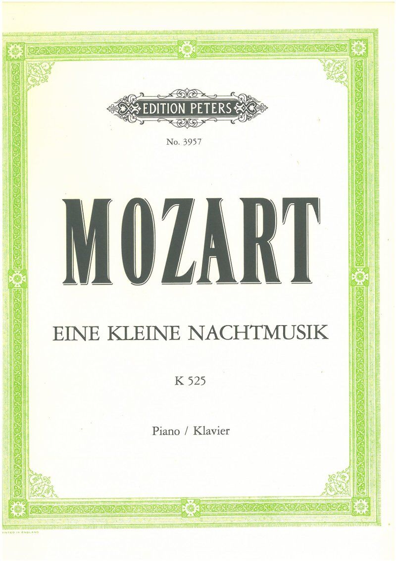 Mozart - Eine Kleine Nachtmusik for Piano Solo, K.525, Arranged by Otto Singer, Edition Peters