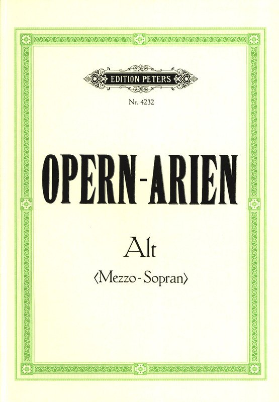 Opera Arias for Contralto/Mezzo-Soprano (Edition Peters)