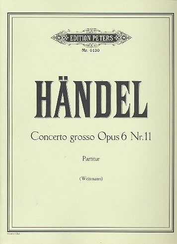 Handel - Concerti Grossi Op. 6 No. 11 Full Score