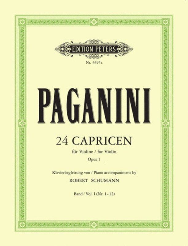 Paganini 24 Caprices Vol. 1 for Violin and Piano Accompaniment by Robert Schumann