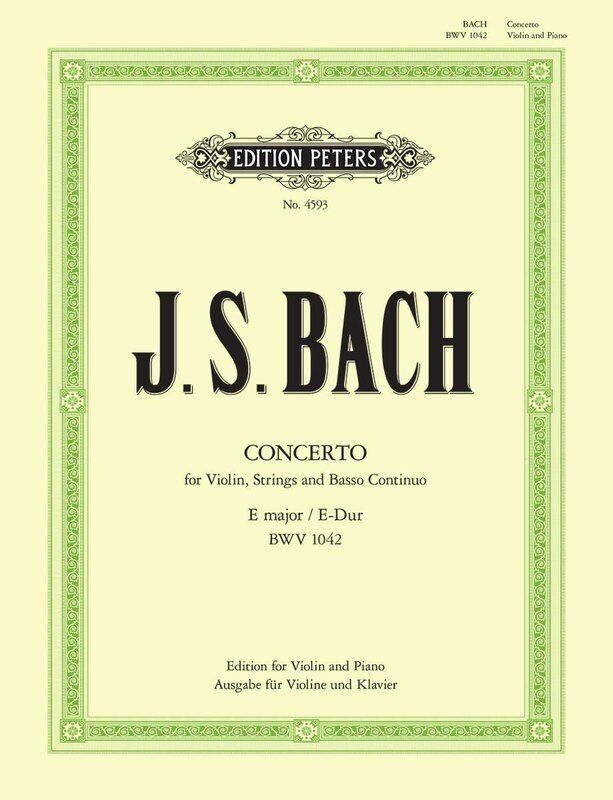 Bach - Concerto No 2 in E Major BWV 1042 for Violin and Piano Sheet Music