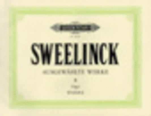 Sweelinck - Selected Keyboard Works Book 2 Organ (Softcover Book)