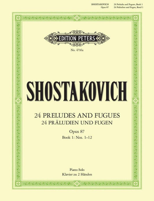 Shostakovich - 24 Preludes & Fugues Op. 87 Vol. 1 - Piano Solo - Peters EP4716A