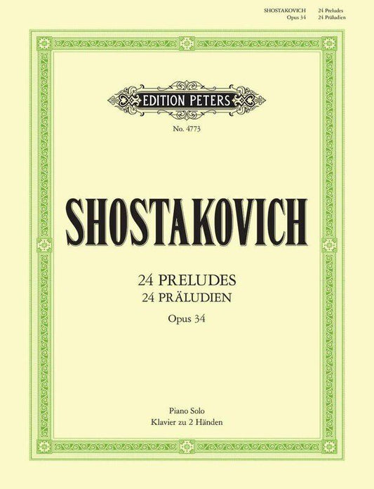 Shostakovich 24 Preludes Op. 34 for Piano Solo - Edition Peters