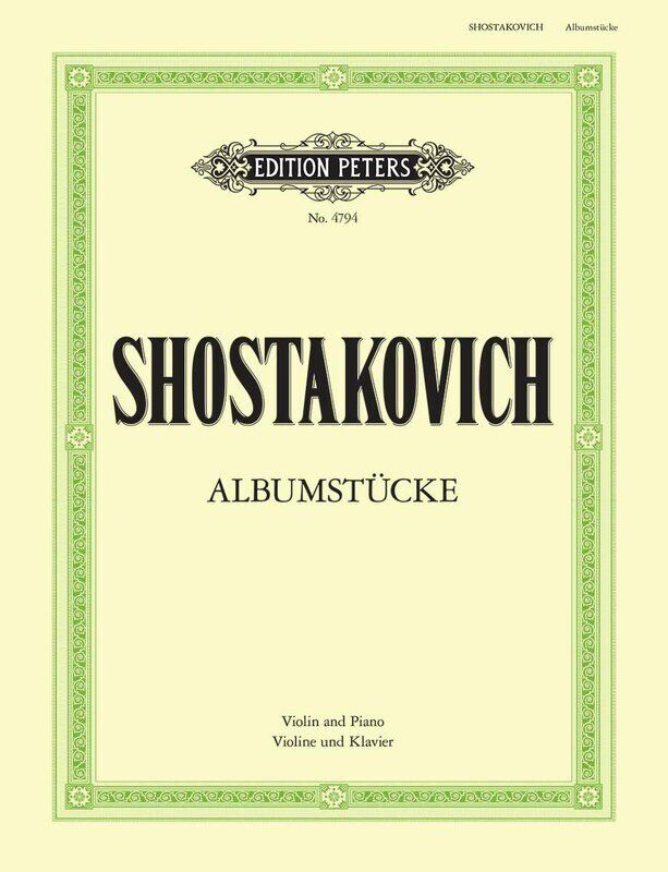 Shostakovich Album Pieces for Violin and Piano