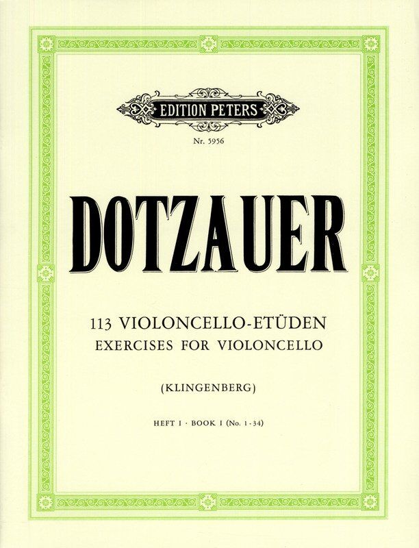Dotzauer 113 Exercises Vol 1 Nos 1-34 for Cello, Edition Peters