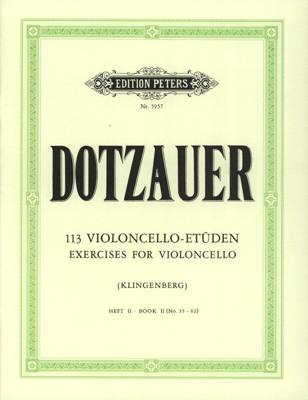 Dotzauer - 113 Exercises Vol 2 Nos 35-62 for Cello, Edited by Klingenberg, Published by Edition Peters