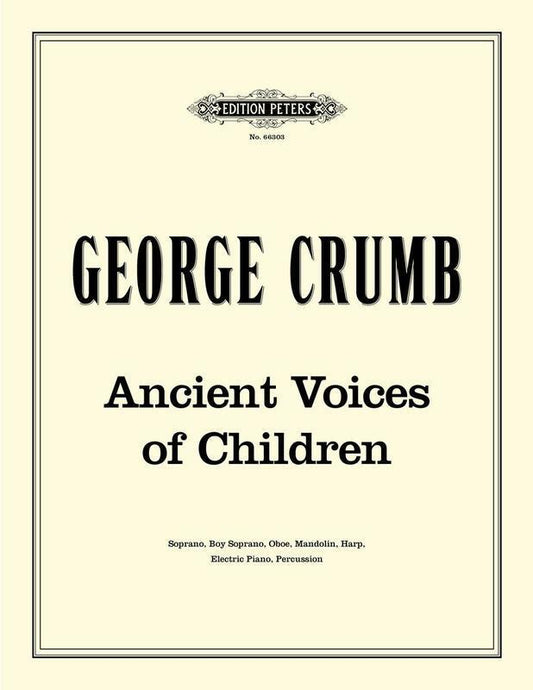 Ancient Voices Of Children Score (Softcover Book)