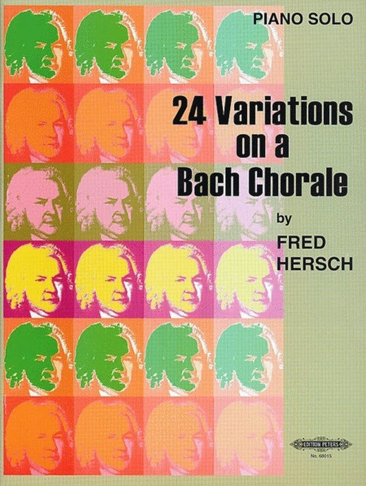 24 Variations on a Bach Chorale - Piano Solo by Fred Hersch - Peters EP68015
