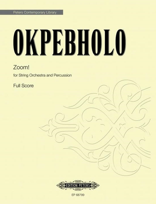 Okpebholo - Zoom! String Orchestra/Percussion Score (Pod) Score