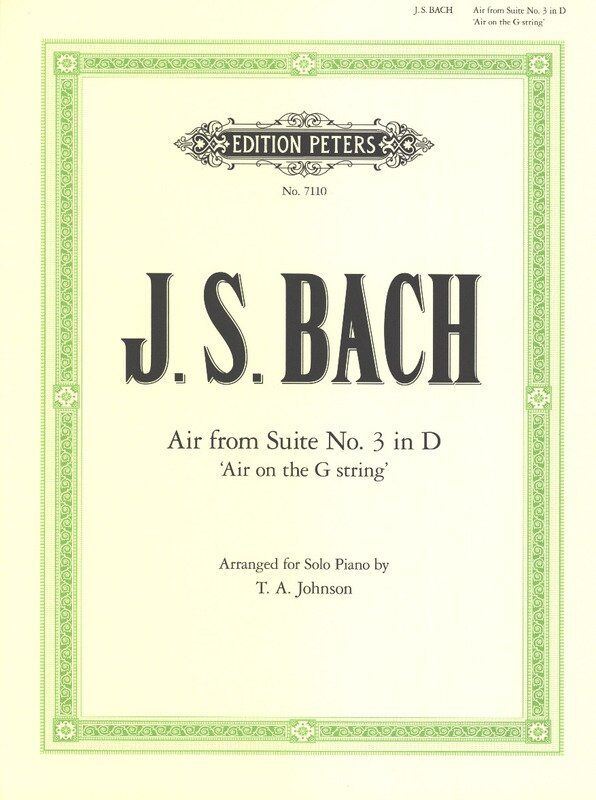 Bach - Air on the G String from Orchestral Suite No. 3 for Piano Solo, Edition Peters, 1 Page