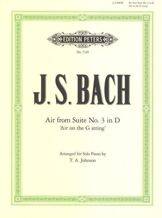 Bach - Air on the G String from Orchestral Suite No. 3 for Piano Solo, Edition Peters, 1 Page