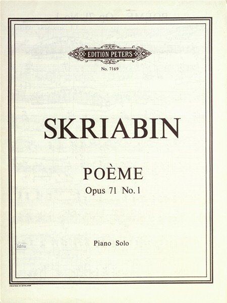 Poeme Op. 71 No. 1 by Alexander Scriabin - Piano Solo Sheet Music