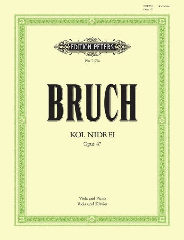 Bruch - Kol Nidrei Op. 47 for Viola and Piano by Edition Peters
