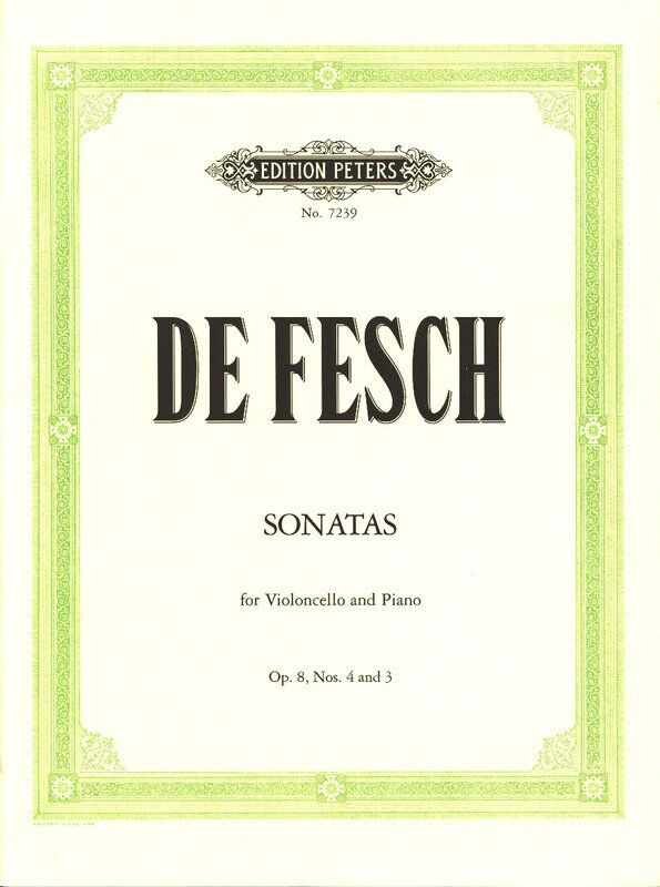 De Fesch Sonata in D Minor Op 8 No 3 for Cello and Piano - Edition Peters