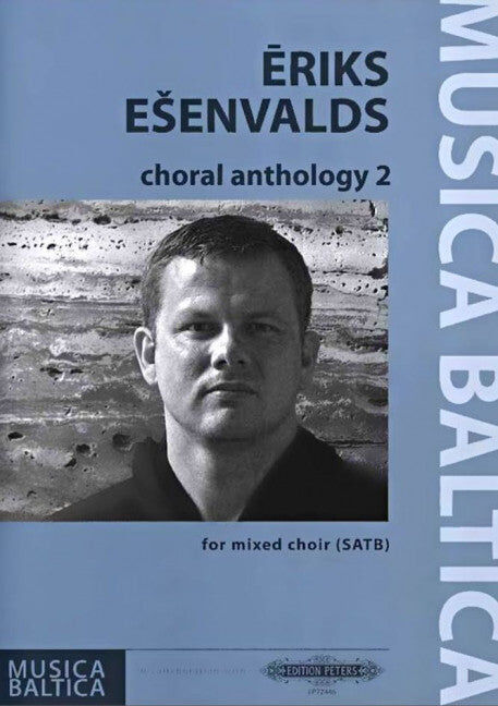 Choral Anthology 2 - SATB Choral Score by Esenvalds Erik - Peters EP72446
