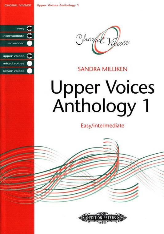 Choral Vivace Upper Voices Anthology 1 by Sandra Milliken, Edition Peters, 48 pages