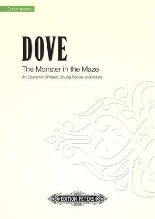 Dove - The Monster in the Maze Vocal Score by Jonathan Dove, Edition Peters, 128 Pages