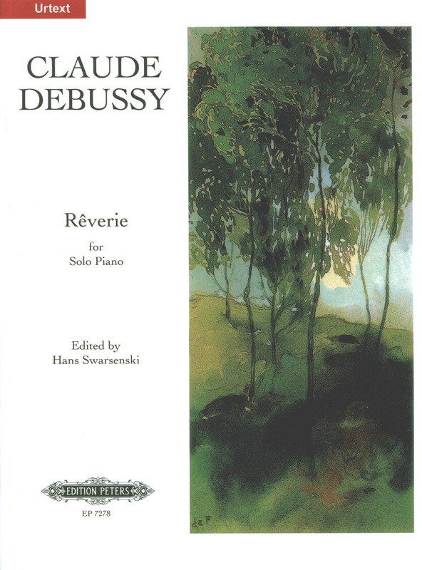 Debussy - Reverie for Solo Piano, Edited by Hans Swarsenski, Peters Edition, Advanced Level