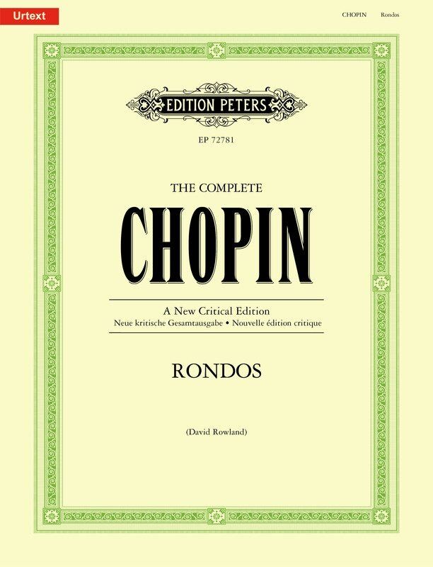 The Complete Chopin: Rondos for Piano Urtext Edition