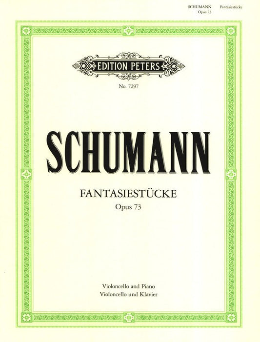 Schumann - Fantasy Pieces Op 73 Cello/Piano (Edition Peters)