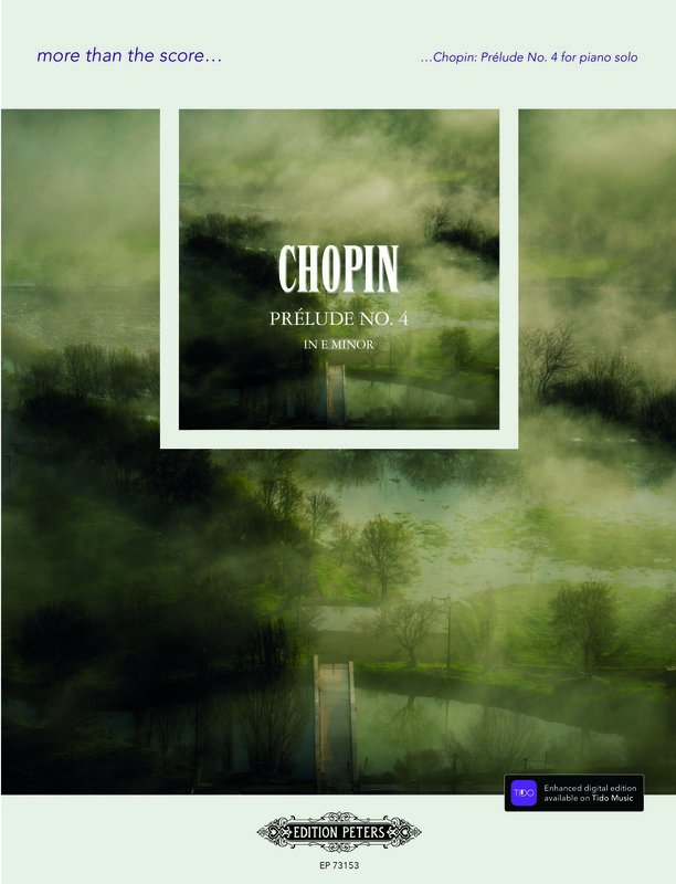 Chopin: Prelude No. 4 — Piano Solo, More Than the Score (Edition Peters)