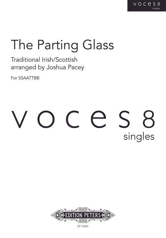 The Parting Glass SSAATTBB A Cappella