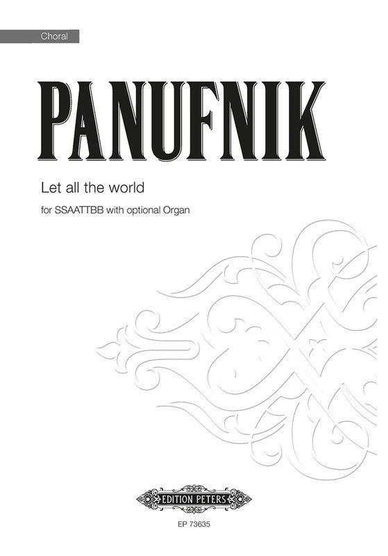 Let All The World Ssaaattbb/Opt Organ Choral Score