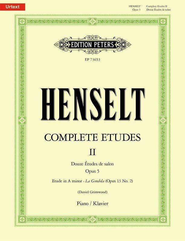 Henselt - Complete Etudes Vol 2 Op 5 Op 13 No 2 for Piano by Edition Peters
