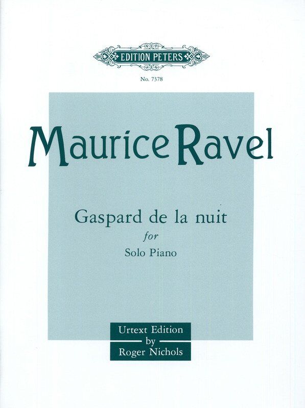 Ravel - Gaspard de la Nuit Piano Urtext Edition Peters Piano Solo