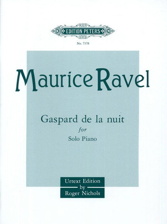 Ravel - Gaspard de la Nuit Piano Urtext Edition Peters Piano Solo