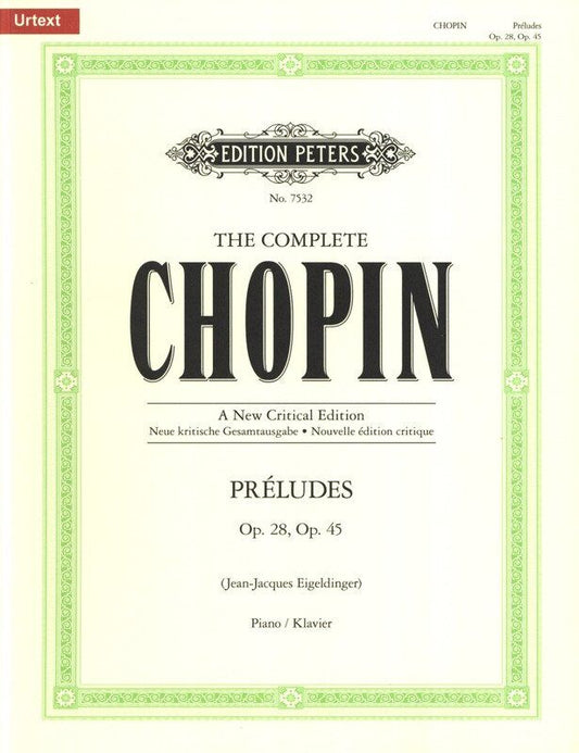 Chopin - Preludes Op 28 & Op 45 New Critical Edition for Piano Solo