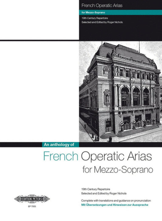 French Operatic Arias Mezzo Soprano 19Th Century Repertoire (Softcover Book)