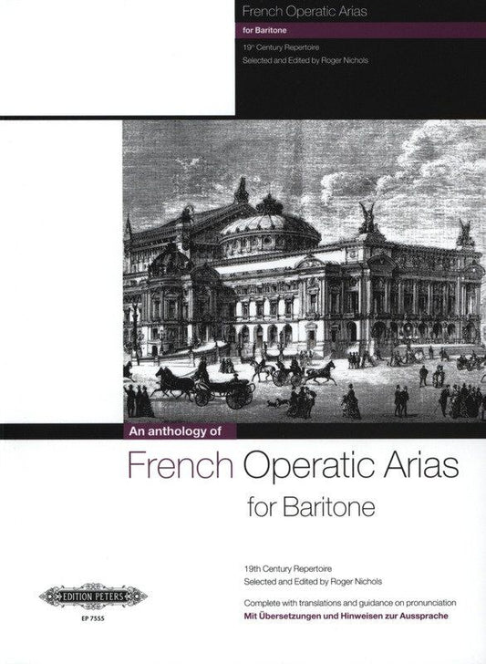 French Operatic Arias for Baritone - 19th Century Repertoire Vocal Score