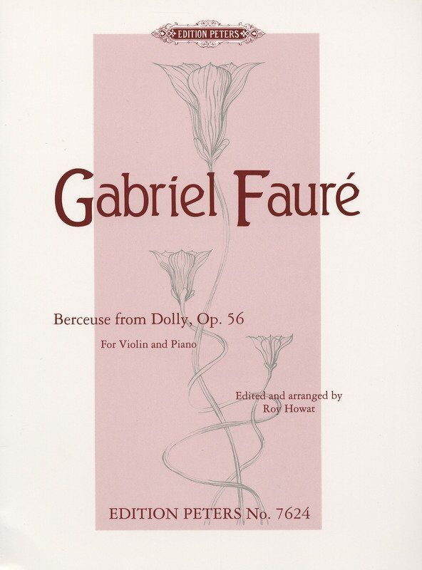 Faure - Berceuse for Violin and Piano, Op. 56 No. 1