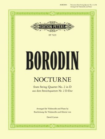Nocturne from String Quartet No. 2 D - Alexander Borodin - Cello Edition Peters EP7629