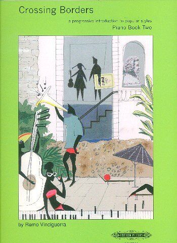 Crossing Borders Book 2 for Piano Solo by Remo Vinciguerra, Edition Peters, 1 Page