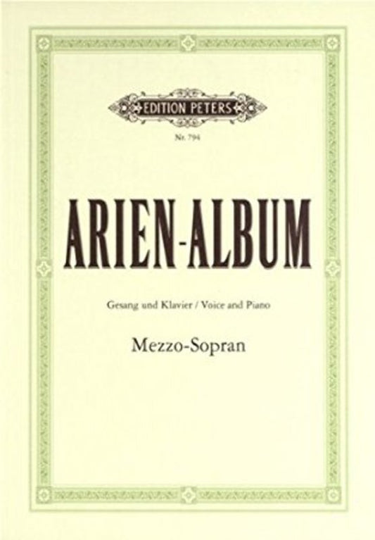 Aria Album for Mezzo-Soprano (Edition Peters)