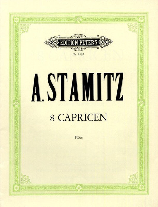 Stamitz 8 Caprices for Solo Flute - Edited by Lebermann, Edition Peters, Advanced Level