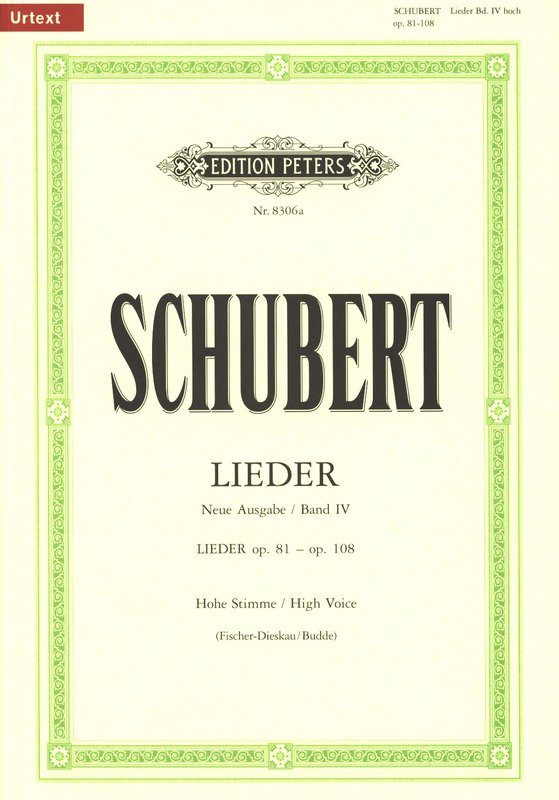 Schubert: Songs, Vol. 4 — High Voice (Edition Peters)
