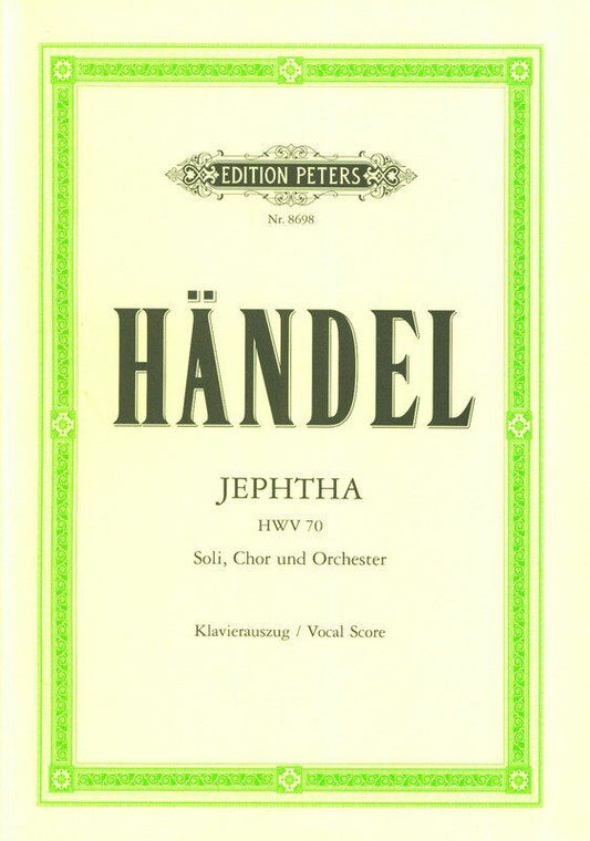 Handel - Jephtha HWV 70 Vocal Score, Edition Peters, 380 Pages