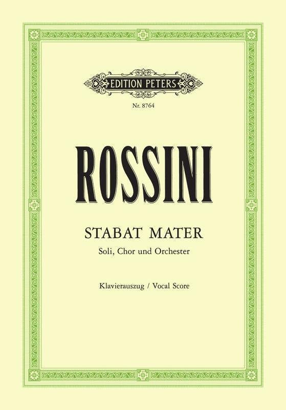 Rossini: Stabat Mater — Vocal Score (Edition Peters)