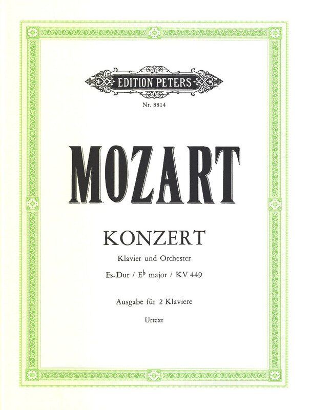 Concerto K. 449 E Flat for Piano by Wolfgang Amadeus Mozart - 2 Pianos 4 Hands, Edition Peters