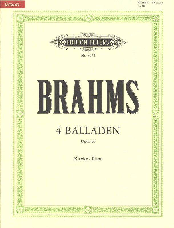Brahms - 4 Ballades Op. 10 Urtext for Piano Solo, Edited by Seemann & Stephenson, Edition Peters