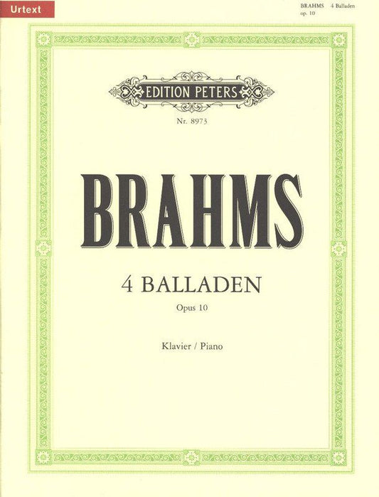 Brahms - 4 Ballades Op. 10 Urtext for Piano Solo, Edited by Seemann & Stephenson, Edition Peters