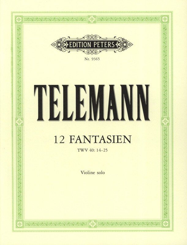 Telemann 12 Fantasias for Violin Solo Ed Fechner Urtext Edition Peters