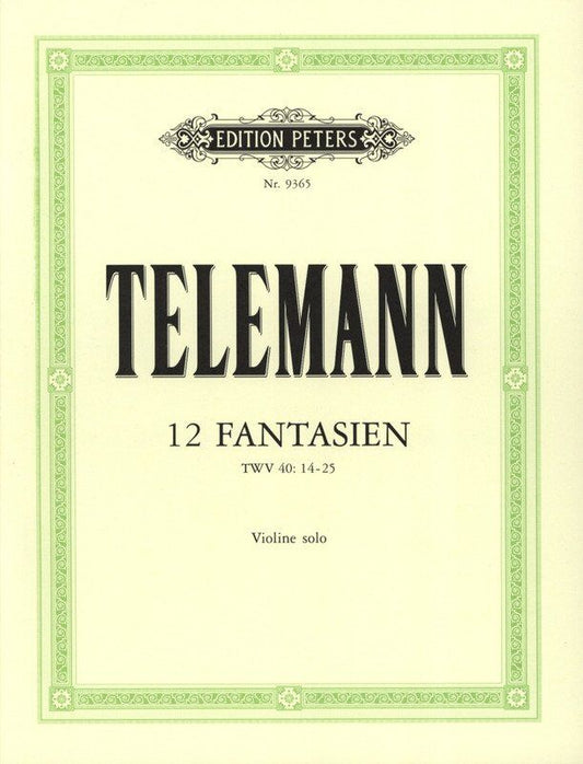 Telemann 12 Fantasias for Violin Solo Ed Fechner Urtext Edition Peters