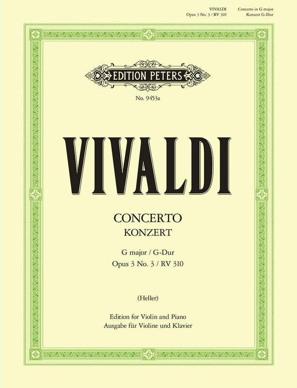 Vivaldi Concerto in G Major Op. 3 No. 3 RV 310 Violin/Piano Accompaniment Peters EP9453A