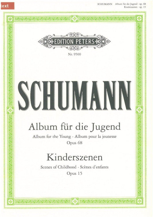 Album for the Young Op. 68 Scenes from Childhood by Robert Schumann, Piano Solo, 90 Pages, Edition Peters